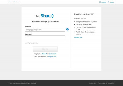 Don't have a Shaw ID? Register now Don't have a Shaw ID? Register now